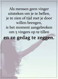 Pin Van Anne Ruland Op Words Ware Woorden Inspirerende Citaten Droevige Citaten
