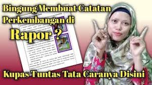 Maybe you would like to learn more about one of these? Cara Membuat Catatan Narasi Di Rapor Tk Paud Laporan Perkembangan Anak Youtube