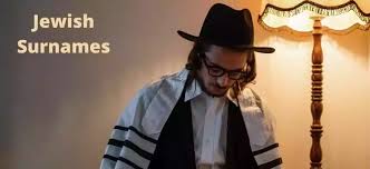 Surname on everything, and it will lead to a lifetime of corrections. Know All About Jewish Last Names Give A Good Name