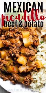 Mexican Picadillo Bold And Authentic Recipe Recipe In 2020 Easy Family Dinners Mexican Food Recipes Authentic Beef Dinner