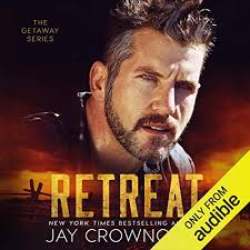 Retreat Audiobook by Jay Crownover