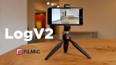 FiLMiC PRO LogV2 is HERE! 12 Stops of DR + 140Mbps - YouTube