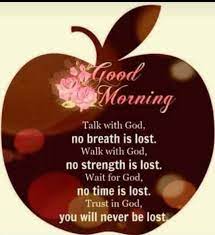  Good Morning Spiritual Inspirations Good Morning Quotes Good Morning Greetings Good Morning Beautiful Quotes