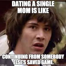 Memes For Single Moms Home Facebook