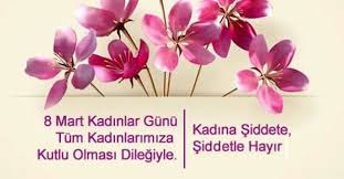 Türkiye'de ne zaman kutlanmaya başladı? 8 Mart Kadinlar Gunu Ile Ilgili Sozler Sayfasi Kadinlar Gunu Mesajlari Resimli Anlamli Sozleri Takvim