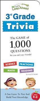 Trivia is definitely not just a game reserved for adults—kids love it too, and it's an excellent way to test their knowledge and boost their . Let S Leap Ahead 3rd Grade Trivia Friendzy Lluch Alex A 9781613510117 Amazon Com Books