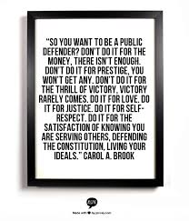 So You Want To Be A Public Defender Don T Do It For The Money There Isn T Enough Don T Do It For Prestige Y Nietzsche Quotes Nietzsche Friedrich Nietzsche