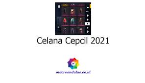 Jadi kita harus memantau update dari pihak garena. Kode Redeem Ff Celana Cepcil 2021 Begini Cara Tukarnya