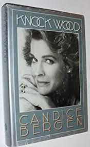Knock Wood by Candice Bergen (1984, Hardcover) for sale online