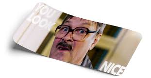 You Look Nice Decal
