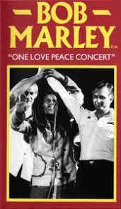 Bob marley & the wailers. One Love Peace Concert Vhs Discogs
