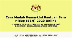 Pendaftaran permohonan baru bsh 2020 (bantuan sara hidup) kini telah dibuka bermula hari ini iaitu dari 1 februari sehingga tarikh tutup 15 mac 2020. Permohonan Baru Kemaskini Bsh 2020 Online