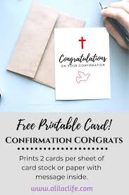 Design personal greeting cards in minutes. Confirmation Congratulations Free Printable Card A Lilac Life