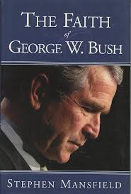 Buy The Faith of George W. Bush Book Online at Low Prices in India
