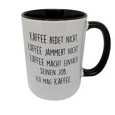 Lustige Tasse Tassen Spruche Spruche Kaffee Spruche