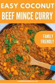 Easy Mince Curry Recipe Minced Beef Recipes Easy Beef Recipes Easy Mince Recipes Dinner