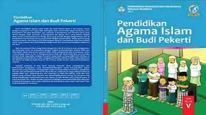 S2 program studi ilmu agama islam, konsentrasi pendidikan agama islam, program pascasarjana universitas islam negeri sunan gunung djati. Buku Siswa Kelas 5 Sd Pendidikan Agama Islam Dan Budi Pekerti K13 Revisi 2017 Gurusd Id