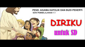 Soal pendidikan agama islam kelas 4 sd dan jawaban kurikulum 2013 revisifull description. Diriku Materi Pendidikan Agama Katolik Untuk Sd Kelas 1 Youtube