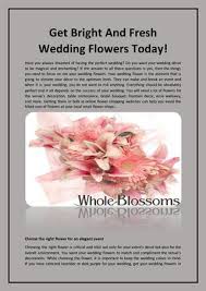 Maybe you would like to learn more about one of these? Get Bright And Fresh Wedding Flowers Today By Wholeblossoms Issuu