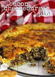 Bacon Cheeseburger Pie Spend With Pennies Recipes Cheesy Recipes Beef Recipes