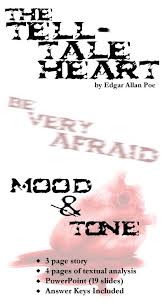 Tell Tale Heart Mood And Tone Edgar Allan Poe Mood And Tone Edgar Allan Poe Poe