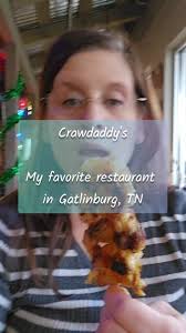 Crawdaddy's is my favorite restaurant in Gatlinburg, TN (Better than a  (a'hem) well known named restaurant a few blocks down the road. Everything  is so fresh, their kitchen is clean, the staff ...