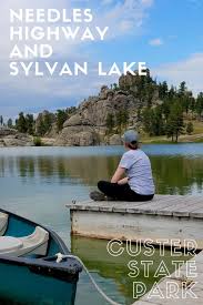 Needles Highway And Sylvan Lake Custer State Park Obligatory Traveler In 2020 Custer State Park Sylvan Lake State Parks