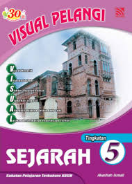 Pembinaan negara dan bangsa ke arah kemunculan negara malaysia. Visual Pelangi Sejarah Tingkatan 5 Akashah Ismail Pelangi Epublishing Sdn Bhd 978 967 431 479 8 E Sentral Ebook Portal