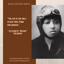 Today, we pay tribute to Bessie Coleman, the first African American and  Native American woman pilot, known as "Queen Bess." Her Story: Born in 1892  in Texas, Bessie Coleman faced significant barriers