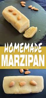 Best Marzipan Recipe Basic Almond Paste Homemade Diy Basic Sweet Marzipan Raw Mass Recipe To Make Best Marzipan Recipe Almond Paste Recipes Marzipan Recipe