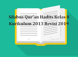 Perangkat pembelajaran al quran hadist smp mts kelas 7 8 9 kurikulum. Silabus Qur An Hadits Kelas 8 Kurikulum 2013 Revisi 2020 Sch Paperplane