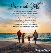 Im Hier Und Jetzt Besteht Das Leben Gedicht Zum Nachdenken