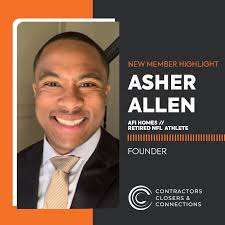 We'd like to congratulate and welcome Asher Allen of AFI Homes // Retired  NFL Athlete as an official Contractors, Closers & Connections (CCC) Member  that has pledged with us for 2024! |