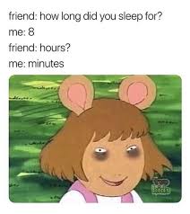 23 Hilarious Arthur Memes That Ll Make You Say Am I D W Crazy Funny Memes Dark Humour Memes Really Funny Memes