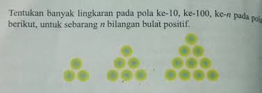 Perhatikaah inibunga sepatu kuningbunga sepatu merahbunga sepatu putihpertanyaan : Tentukan Banyak Lingkaran Pada Pola Ke 10 Ke 100 Ke N Pada Pola Berikut Untuk Sebarang N Brainly Co Id