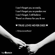 I Can T Forget You So Eas Quotes Writings By Onlyurs Sweetheart Yourquote