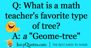 There are jokes that young kids will understand, as. Funny Math Jokes And Puns Will Make You Laugh