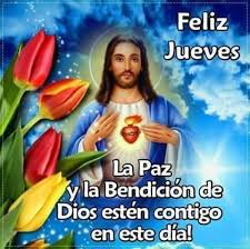 Feliz jueves bendiciones / imágenes con frases bonitas. Feliz Jueves Bendiciones Para Este Dia El Mensajero De Dios Facebook