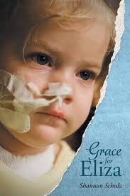 Amazon.com: Grace for Eliza: 9781647737528: Schulz, Shannon: Books