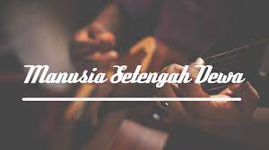 Tabs and sheet music search engine. Chord Gitar Manusia Setengah Dewa Iwan Fals Mudah Nadagitar