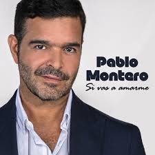 Mexican singer pablo montero got involved in music while singing along with his father at a very in the year 2000, pablo montero returned to the music charts after issuing a pop/ballad oriented album. Si Vas A Amarme Single By Pablo Montero Spotify