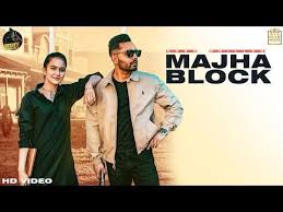 Majha Block Prem Dhillon New Mp3 Song Download Djpunjab Songs Bollywood Songs Song Lyrics