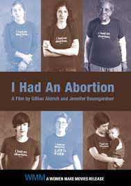 I Had An Abortion Women Make Movies