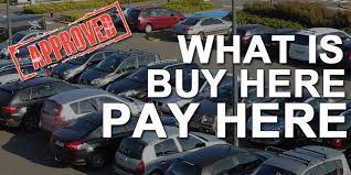 We did not find results for: What S Buy Here Pay Here Car Dealership