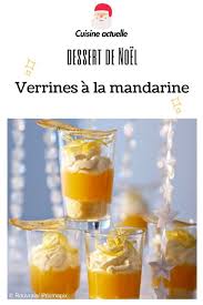Verrines A La Mandarine Recettes Recette Verrine Sucree Facile Dessert Reveillon Recettes Sucrees