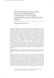 Pronunciation of sensory deprivation with 1 audio pronunciation, 2 synonyms, 14 translations, 1 sentence and more for sensory deprivation. Pdf The Link Between Pronunciation Anxiety And Willingness To Communicate In The Foreign Language Classroom The Polish Efl Context