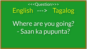 English To Tagalog Translation Basic Filipino Or Tagalog Questions Youtube