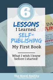 6 Lessons I Learned Self Publishing My First Non Fiction Book Book Writing Tips Ebook Writing Writing A Book