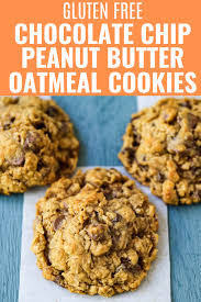Gluten Free Chocolate Chip Peanut Butter Oat In 2020 Gluten Free Peanut Butter Oatmeal Cookies Peanut Butter Oatmeal Cookies Gluten Free Oatmeal Chocolate Chip Cookies