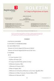 16 aprilie 2018 prezenta forma actualizata este valabila de la 15 februarie 2013 pana la data selectata. Colegio De Registradores De Espana